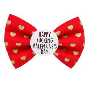 Happy Fucking Valentine’s Day Badge Bow®